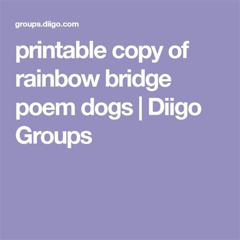 printable copy  rainbow bridge poem dogs diigo groups rainbow