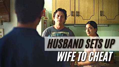 Top 10 Movies Husband Sets Up Wife To Cheat Affair Drama Movies