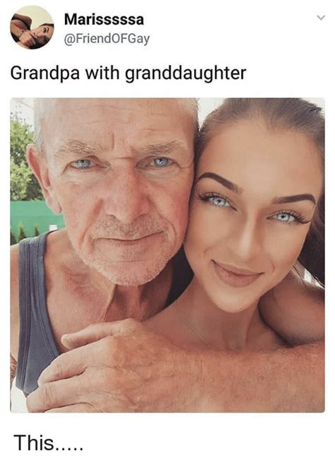 25 best memes about granddaughter granddaughter memes