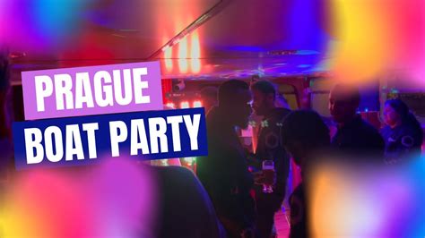 My Travel Story Prague Boat Party A Trip To Prague Exploring The