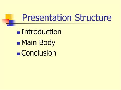effective   structure introduction main body
