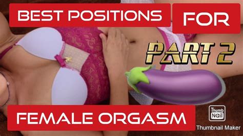 Best Sex Positions For Female Orgasm Part 2 Youtube