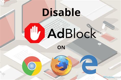 como desativar  adblock chrome firefox edge ad blocker antispam