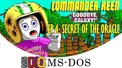 Commander Keen Ep 4 Secret Of The Oracle [ms Dos] [100 Guide] Youtube