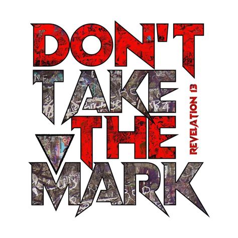 Don T Take The Mark Official Loc Saint Music Merch