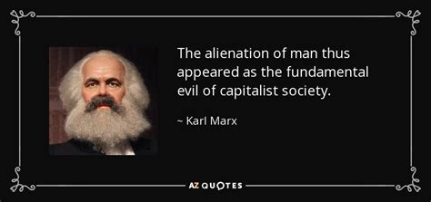 karl marx quote  alienation  man  appeared   fundamental