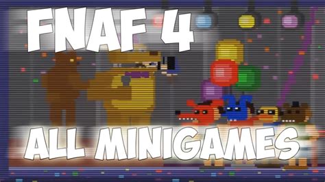 fnaf   minigames  nights  freddys   minigames youtube