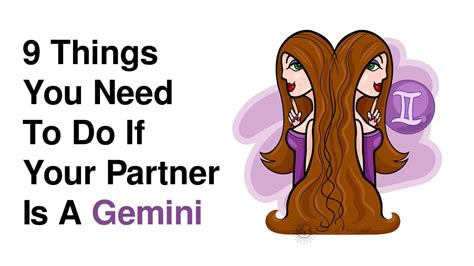 9 Things You Need To Do If Your Partner Is A Gemini