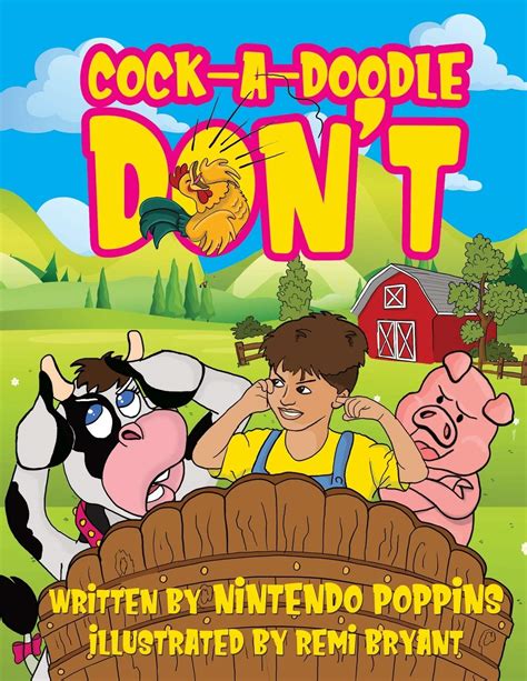 Cock A Doodle Don T By Nintendo Poppins Goodreads