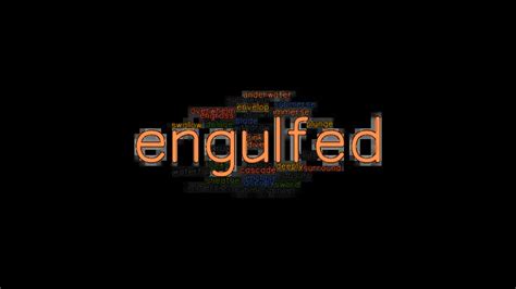 engulfed synonyms  related words    word  engulfed