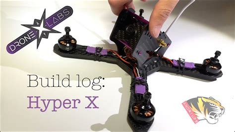 build hyper   drone  labs super detailed youtube