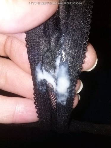 fresh vaginal discharge on black panties my pussy discharge
