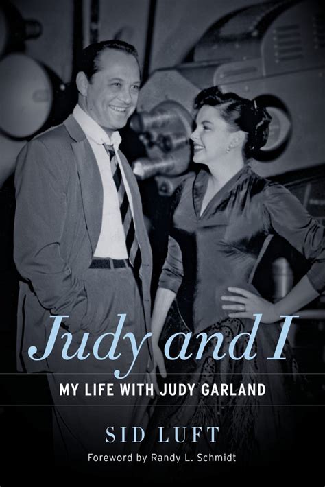 judy and i my life with judy garland rage monthly magazine