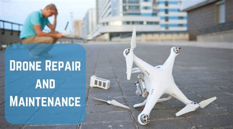 drone repair  maintenance tips     drone omega
