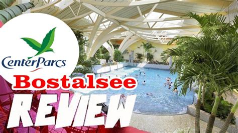 review centerparcs bostalsee duitsland youtube