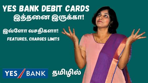 Types Of Yes Bank Debit Cards Features Charges Limits Yes Bank Atm