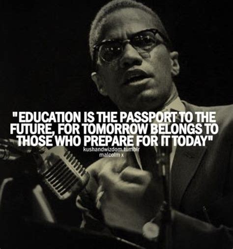 Malcolm X An Intellectual Man Of Courage — Famous Quotes