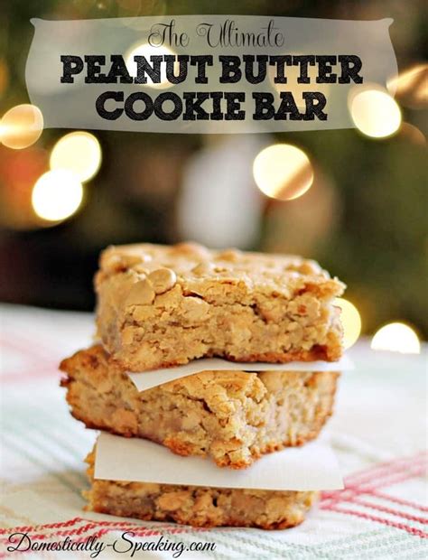 The Ultimate Peanut Butter Cookie Bars Domestically Speaking