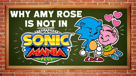 Why Amy Rose Is Not In Sonic Mania Plus Youtube