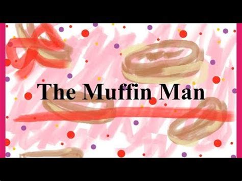 muffin man nursery rhyme kids songs youtube