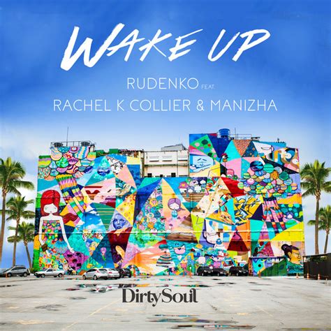 wake up deep mix radio song by rudenko rachel k collier manizha