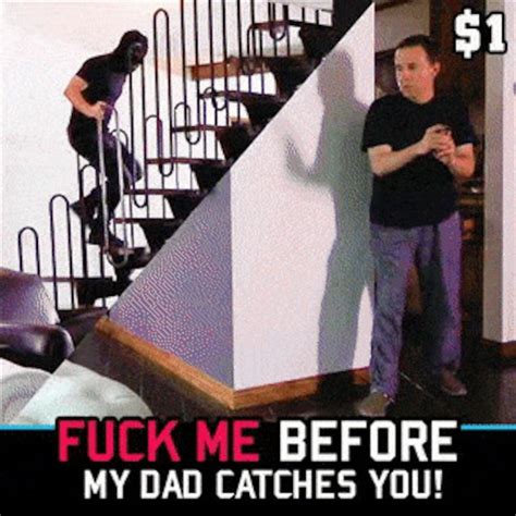 fuck me before my dad catches you porn ad tiffany