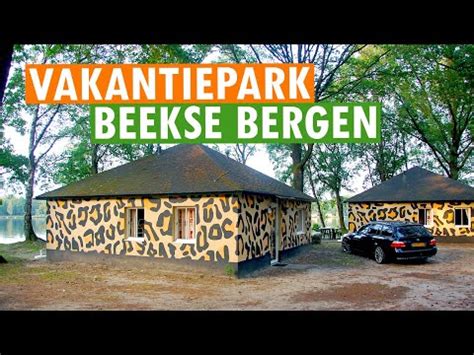 vakantiepark beekse bergen parkvakanties youtube