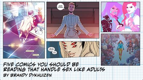 Five Comics You Should Be Reading That Handle Sex Like Adults Riot Fest