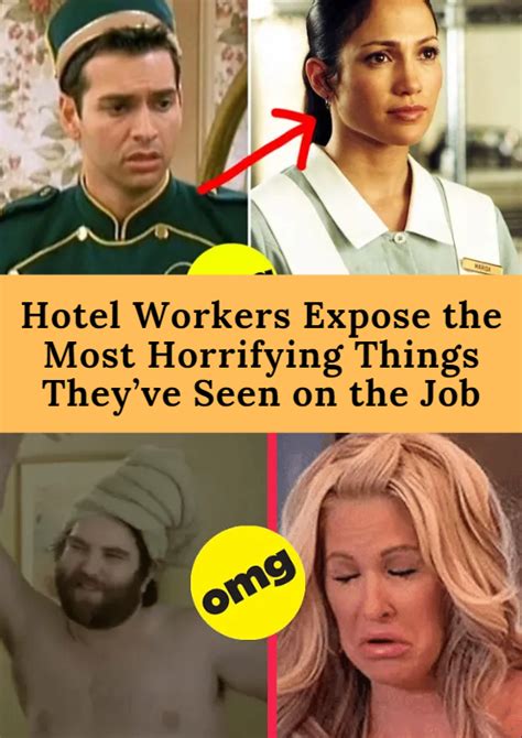 hotel workers expose the most horrifying things they ve