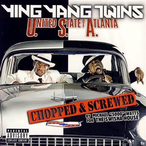Ying Yang Twins Various United States Of Atlanta Chopped