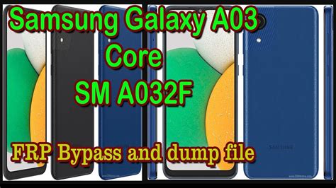 samsung galaxy  core sm af frp bypass  dump file