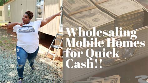 wholesaling mobile homes quick cash youtube
