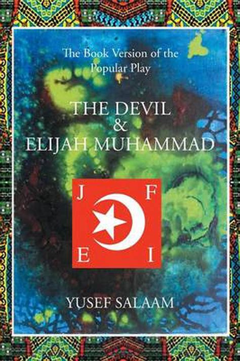 The Devil And Elijah Muhammad By Yusef Salaam English Paperback Book