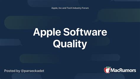 apple software quality macrumors forums