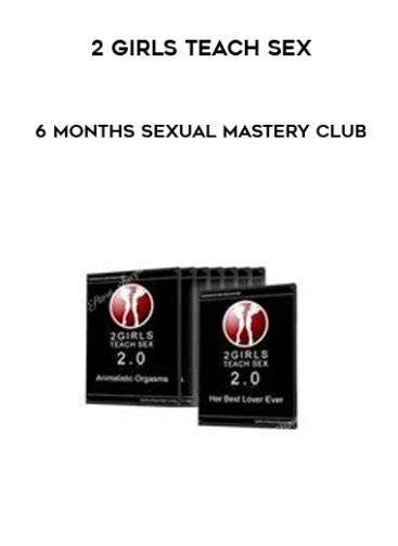 2 Girls Teach Sex 6 Months Sexual Mastery Club Trading Course Zone