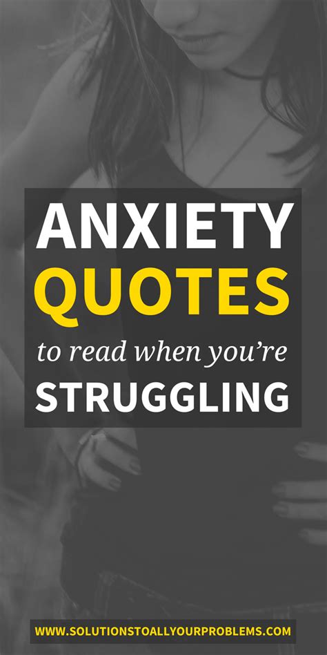 anxiety quotes  read  youre struggling