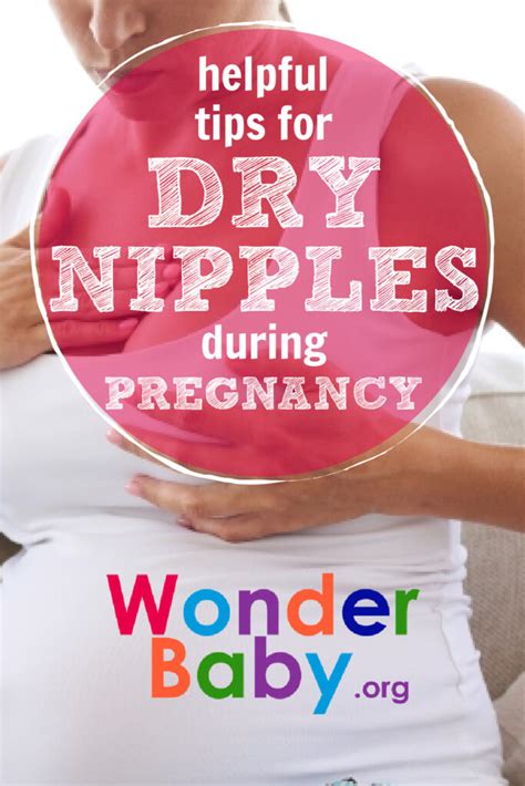 Dry Nipples During Pregnancy 5 Tips To Help