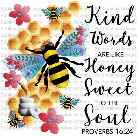 kind words   honey sweet   soul proverbs  etsy