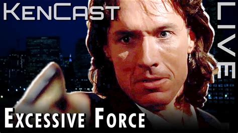 Thomas Ian Griffith S Excessive Force 1993 Movie Discussion Kencast