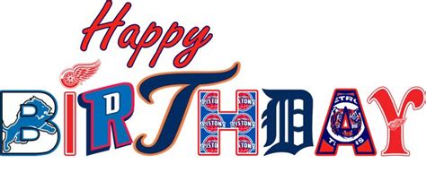 Detroit Happy Birthday And Sports On Pinterest