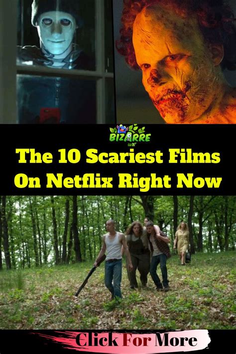 the 10 scariest films on netflix right now scary films films on