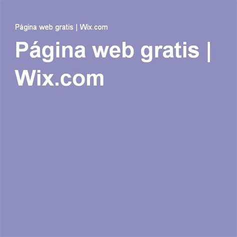 pagina web gratis wixcom paginas web gratis  pagina web