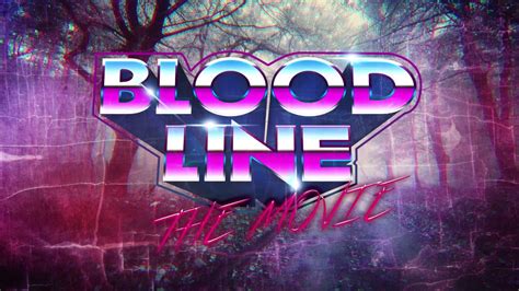 bloodline   youtube