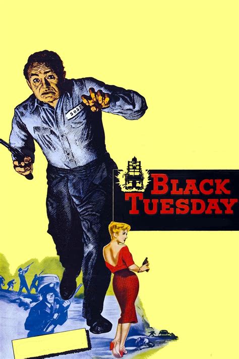 Reparto De Black Tuesday Película 1954 Dirigida Por Hugo Fregonese