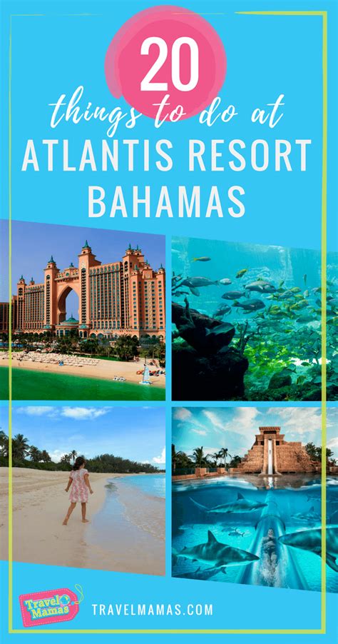 top 20 things to do at atlantis paradise island resort