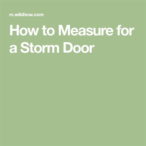 measure   storm door storm door storm doors