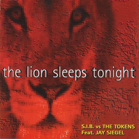 the lion sleep tonight feat jay siegel [dance remix] single by s i