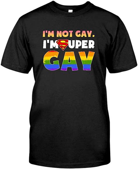 lgbt i m not gay i m super gay t shirt front print t shirt for men