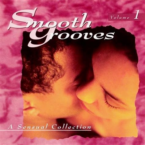 Smooth Grooves A Sensual Collection Vol 1 O Som Dos Prados