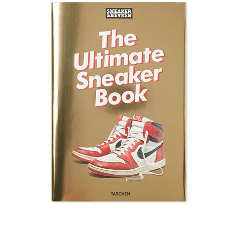 ultimate sneaker book sneaker freaker